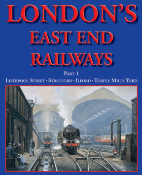 London's East End Railways