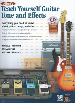 Teach Yourself Guitar Tone and Effects