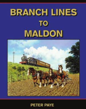 Branch Lines to Maldon