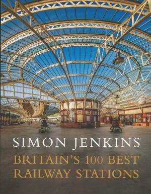 Britain's 100 Best Stations