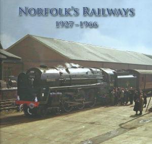Norfolk's Railways 1927-1966