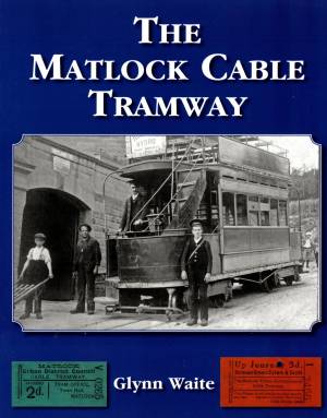 The Matlock Cable Tramway