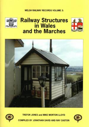 Railway Structures in Wales and the Marches