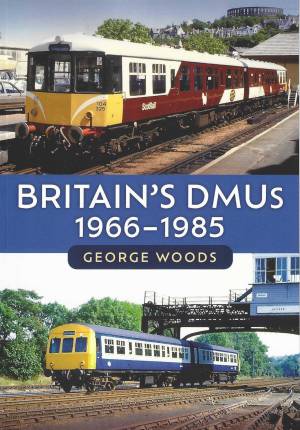 Britain's DMUs 1966-1985