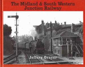 The Midland & South Western Junction Railway