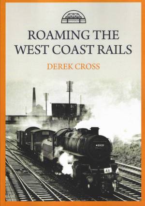 Roaming The West Coast Rails