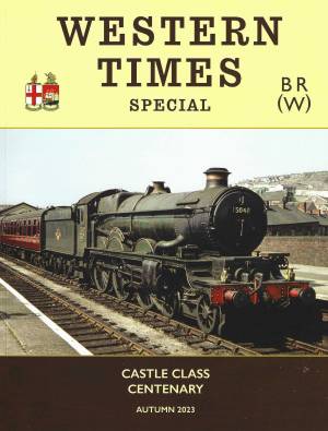 Western Times Special Castle Class Centenery