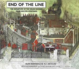 End Of The Line The Departure Of The M&GN Railway From Melton Constable